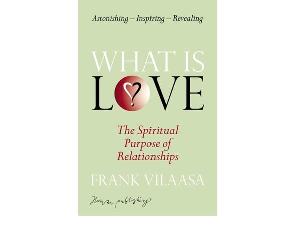 What is Love? | Frank Vilaasa | Språk: Engelsk