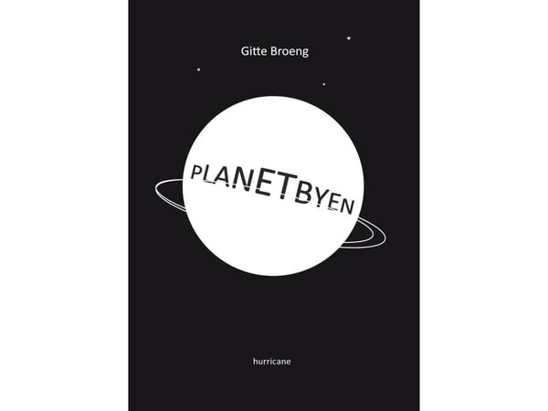 Planet City | Gitte Broeng | Språk: Danska