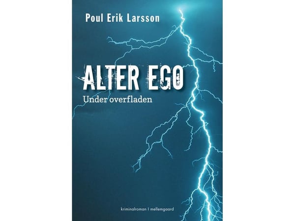 Alter ego | Poul Erik Larsson | Språk: Dansk