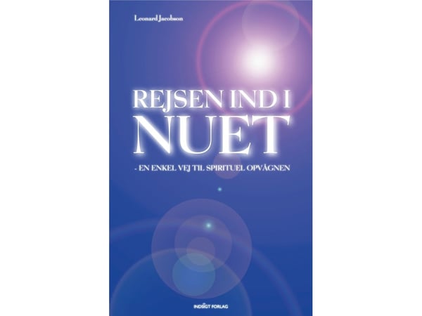 Reise inn i nåtiden | Leonard Jacobson | Språk: Dansk