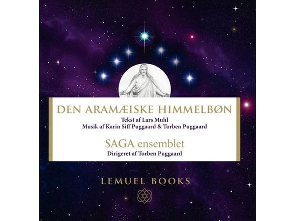Den arameiske himmelbønnen | Saga-ensemblet | Språk: und Den arameiske himmelbønnen | Saga-ensemblet | Språk: und