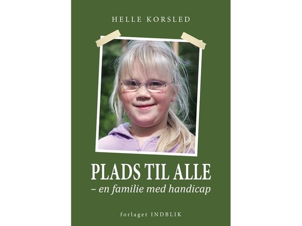 Plass til alle | Helle Korsled | Språk: Dansk