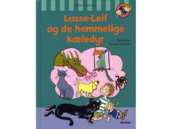 Lasse-Leif og de hemmelige kjæledyrene | Mette Finderup | Språk: Dansk