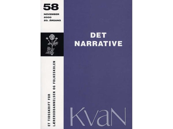Kvan 58 - Det narrative