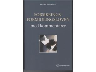 Forsikringsformidlingsloven med kommentarer | Morten Samuelsson | Språk: Dansk