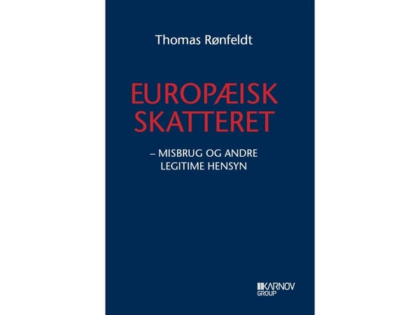 Europeisk skatterätt I | Thomas Rønfeldt | Språk: Danska