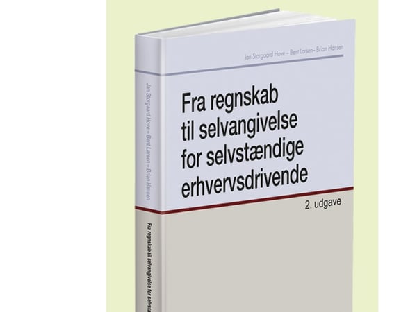 Itsenäisten ammatinharjoittajien kirjanpidosta veroilmoitukseen | Bent Larsen;Jan Storgaard Hove; Brian Hansen | Kieli: Tanska