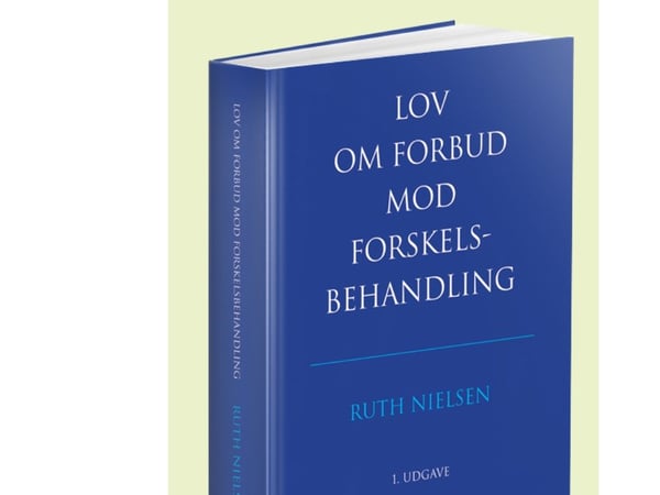 Lag om förbud mot särbehandling med kommentarer | Ruth Nielsen | Språk: Danska