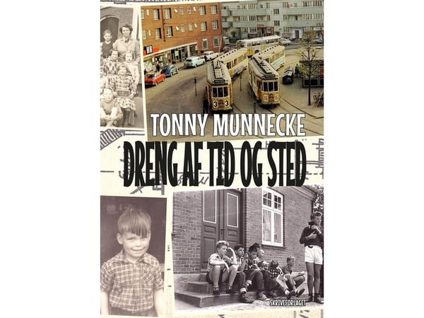 Gutt av tid og sted | Tonny Munnecke | Språk: Dansk