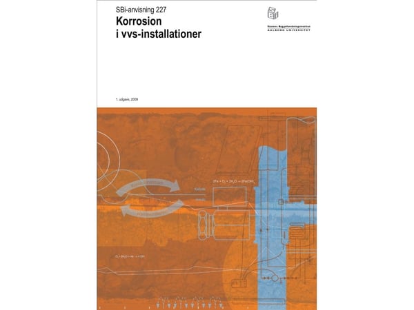 Anvisning 227: Korrosion i VVS-installationer | Erik Brandt | Språk: Danska