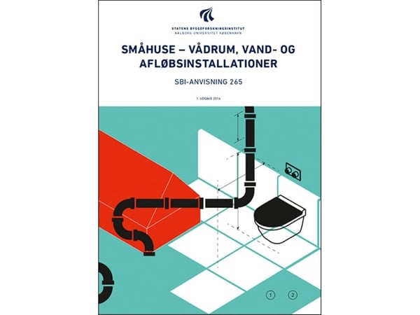 Småhus - våtrum, vatten- och avloppsinstallationer | Erik Brandt, Leon Buhl, Martin Morelli, Lies Vanhoutteghem | Språk: Danska