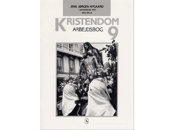 Kristendom 9 | Jens Jørgen Nygaard; Jens Balle; Jens Jørgen Nygaard | Språk: Dansk