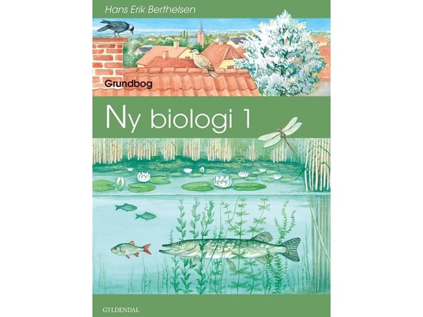 Ny biologi 1 | Hans Erik Berthelsen;Torben Gisselø | Språk: Dansk