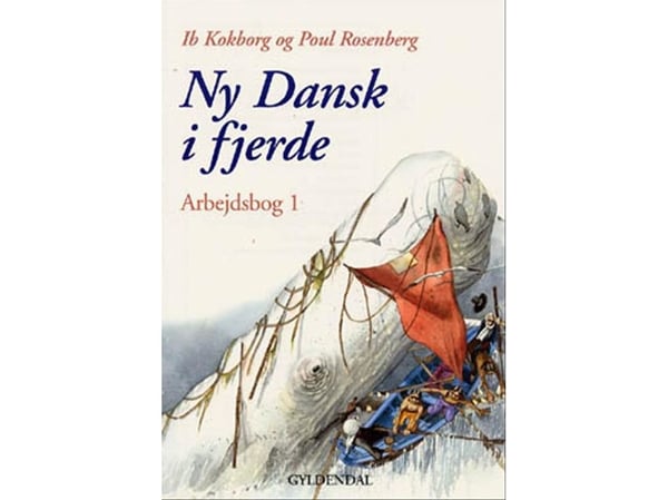 Ny Dansk i fjerde | Poul Rosenberg; Ib Kokborg | Språk: Dansk