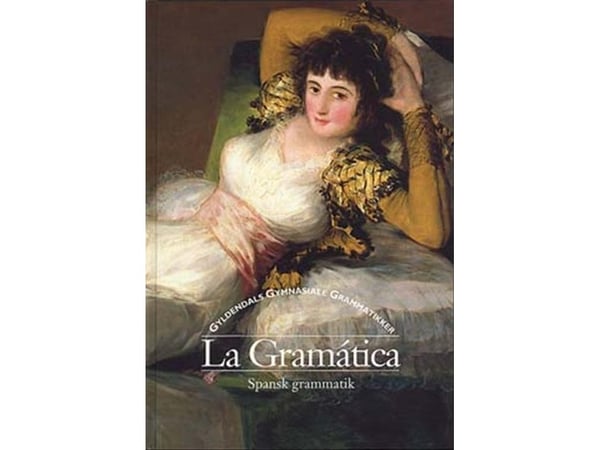 La Gramática | Lise Lauridsen; Marietje Hastrup | Språk: Dansk