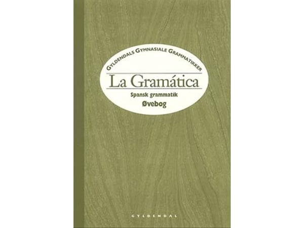 La Gramática, øvebok | Marietje Hastrup; Lise Lauridsen | Språk: Dansk