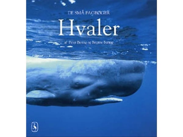 Hvaler | Peter Bering; Birgitte Bering | Språk: Dansk