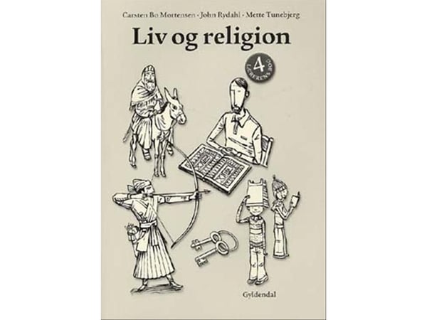 Liv og religion 4 - John Rydahl; Carsten Bo Mortensen; Mette Tunebjerg | Språk: Dansk