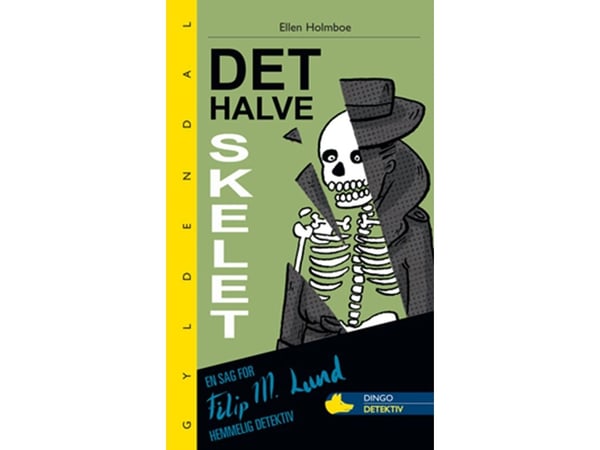 Det halve skjelettet | Ellen Holmboe | Språk: Dansk