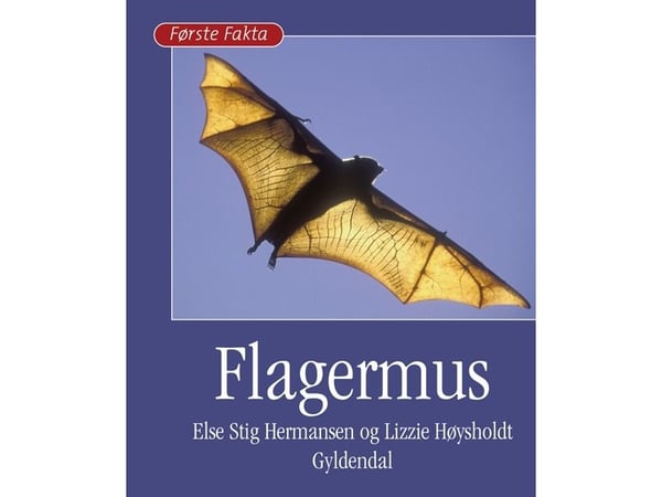 Fladdermus | Lizzi Høysholdt; Else Stig Hermansen | Språk: Danska