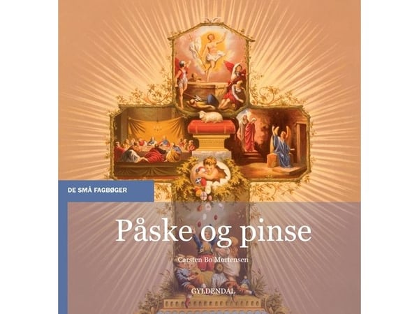 Påsk och pingst | Carsten Bo Mortensen | Språk: Danska