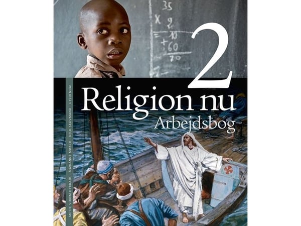Religion nu 2. Arbejdsbog | Keld Skovmand;Mette Strøm Dybdahl;Marianne Mørch | Kieli: Tanska