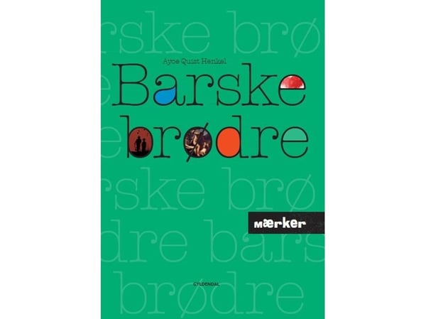 MÆRKER - Barske brødre | Ayoe Henkel | Språk: Dansk