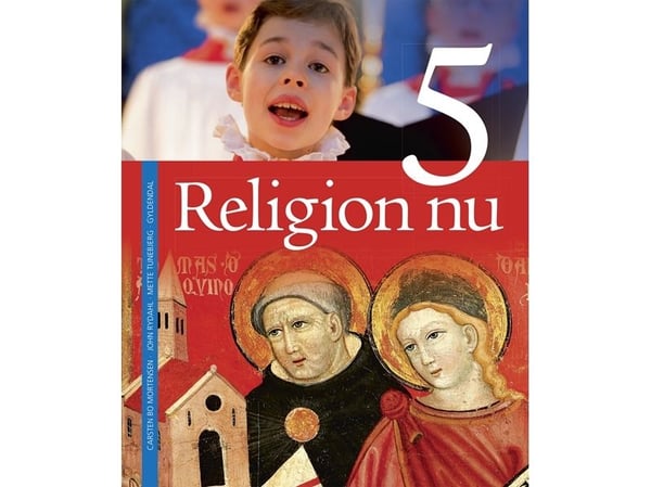 Religion nå 5. grunnbok | John Rydahl; Mette Tunebjerg; Carsten Bo Mortensen | Språk: Dansk