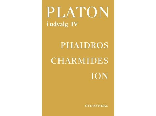 Platon i utvalg - 4 | Clara Elisabet Bryld; Jette Hesse; Marcel Lysgaard Lech | Språk: Dansk