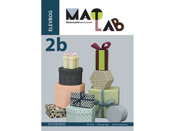 MATLAB 2b – Matematikklabben | Thomas Kaas; Heidi Kristiansen; Ole Freil | Språk: Dansk