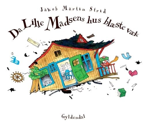 Da Lille Madsens Hus Blæste Væk - av Strid Jakob Martin - bok (innbundet bok)