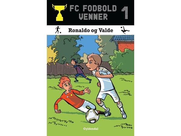 Fotbollsvänner 1 - Ronaldo och Valde | Lars Bøgeholt Pedersen | Språk: Danska