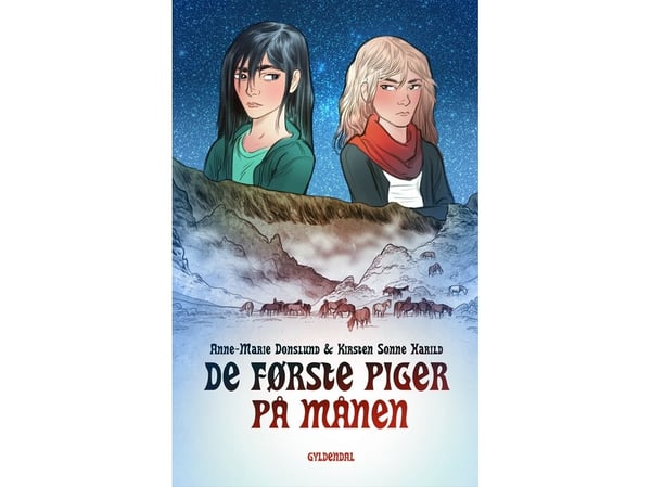 De första flickorna på månen | Kirsten Sonne Harild; Anne-Marie Donslund | Språk: Danska
