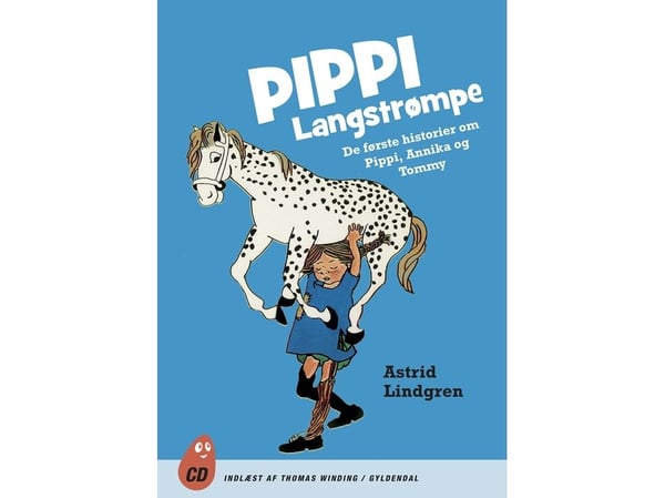 Pippi Langstrømpe. De første historiene om Pippi, Annika og Tommy | Astrid Lindgren | Språk: Dansk