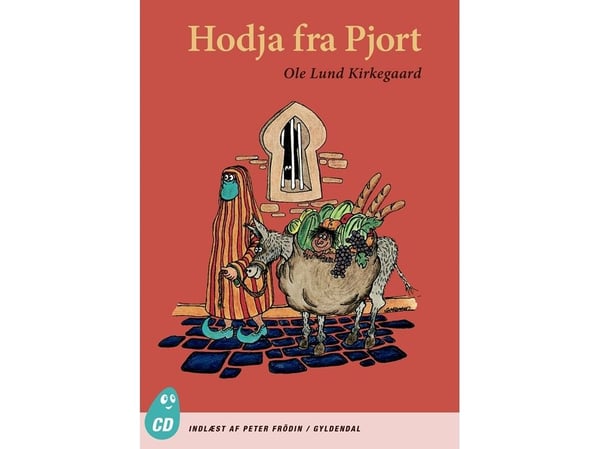 Hodja fra Pjort | Ole Lund Kirkegaard | Språk: Dansk