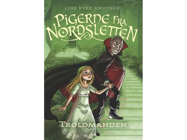Pigerne fra Nordsletten 3 - Troldmannen | Line Kyed Knudsen | Språk: Dansk