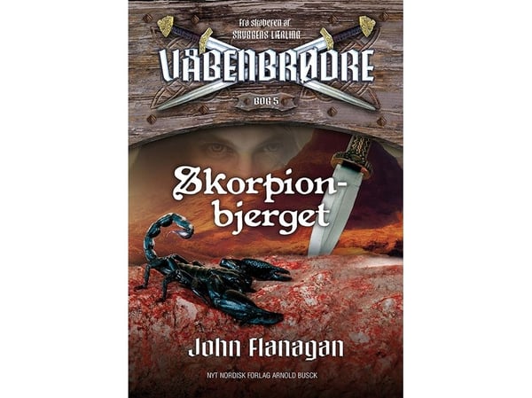 Vapenbröder 5 – Skorpionborgen | John Flanagan | Språk: Danska