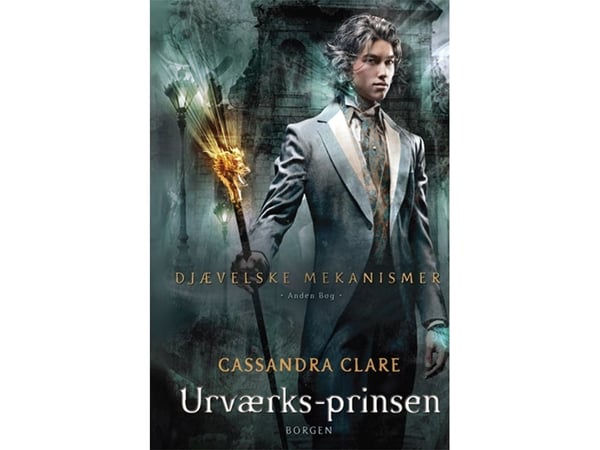 Djevelske mekanismer 2 - Urverksprinsen | Cassandra Clare | Språk: Dansk