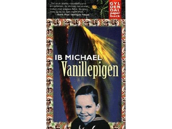 Vaniljpigan | Ib Michael | Språk: Danska