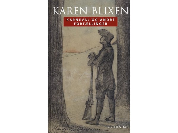 Karnevaali ja muita tarinoita | Karen Blixen | Kieli: Tanska