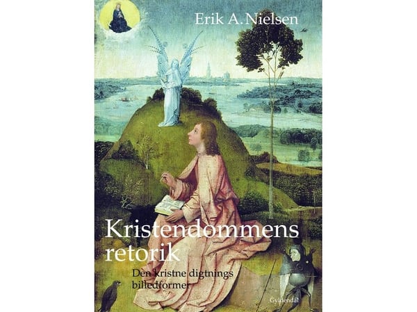 Kristendommens retorikk | Erik A. Nielsen | Språk: Dansk