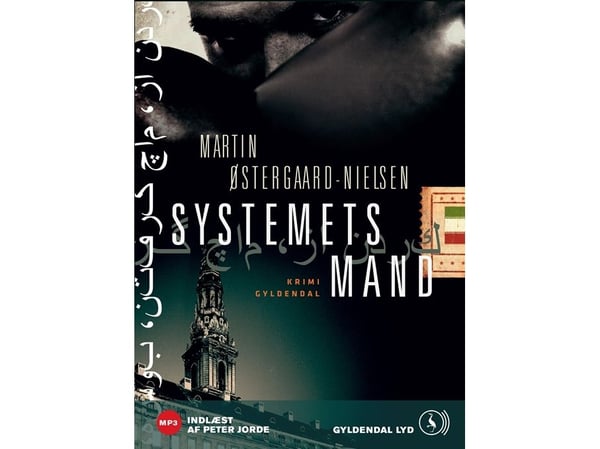 Systemets mann | Martin Østergaard-Nielsen | Språk: Dansk