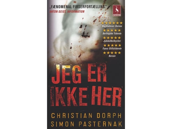 Jag är inte här | Christian Dorph;Simon Pasternak | Språk: Danska