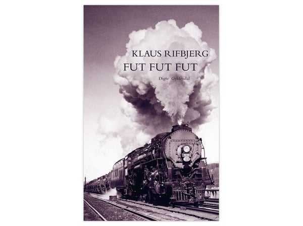 Fut, fut, fut, fut | Klaus Rifbjerg | Språk: Danska