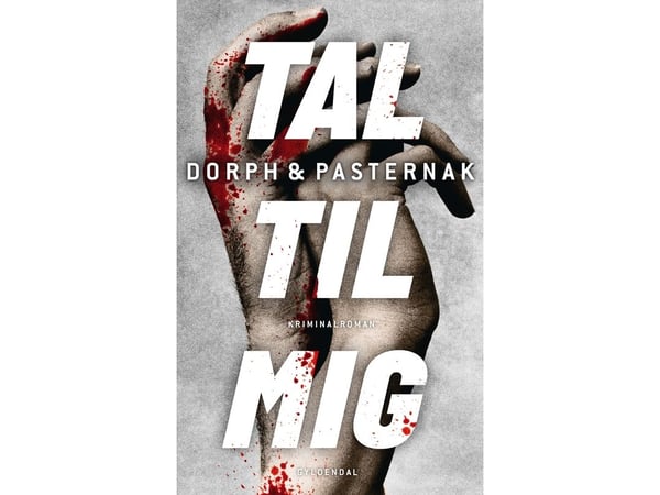 Tal til mig | Christian Dorph;Simon Pasternak | Språk: Dansk
