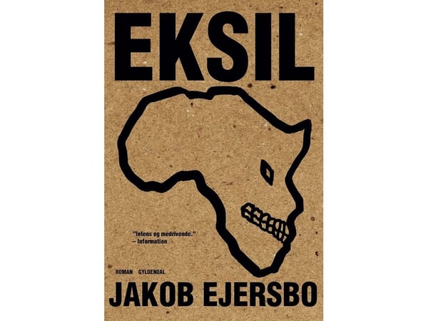 Eksil | Jakob Ejersbo | Språk: Dansk