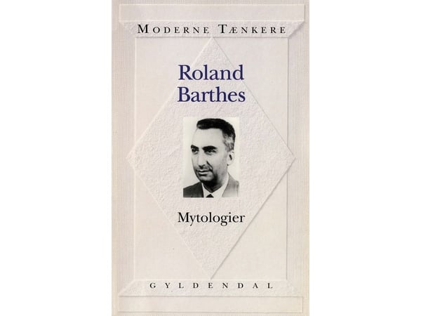 Myter | Roland Barthes | Kieli: Tanska