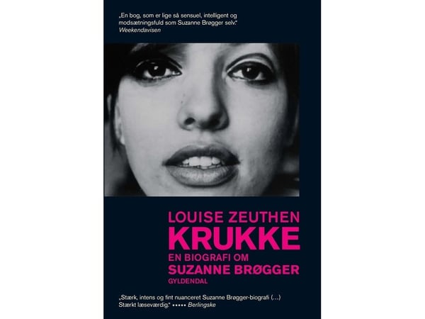 Krukke. En biografi om Suzanne Brøgger | Louise Zeuthen | Språk: Danska