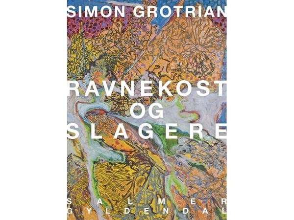 Ravnekost og sla°ere | Simon Grotrian | Språk: Dansk