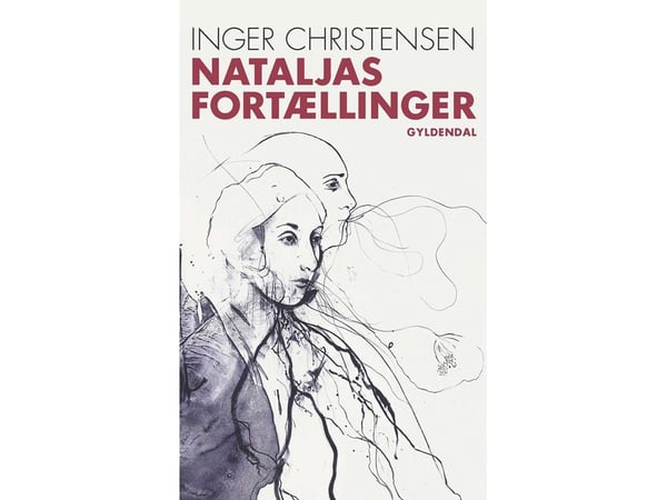 Nataljas fortellinger | Inger Christensen | Språk: Dansk